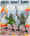 Cartoon: Danke Donald! (small) by Karsten Schley tagged trump,usa,hamas,terror,israel,palestinenser,jerusalem,friedensprozess,krieg