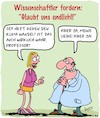Cartoon: Wissenschaft (small) by Karsten Schley tagged wissenschaftler,forschung,natur,physik,chemie,klima,medien,glaubwürdigkeit,budgets,gesellschaft,sex