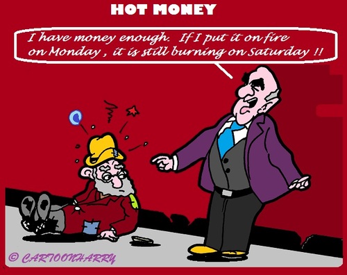 Cartoon: Burning Burning (medium) by cartoonharry tagged burning,money,fire,rich,poor