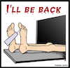 Cartoon: Ill be back (small) by matan_kohn tagged legs,death,dead,body,paradise,hell,funny,humor,matankohn,cemetery,life,after,meme