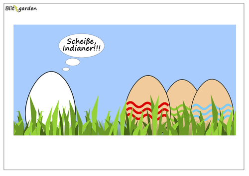 Cartoon: Scheiße Indianer!!! (medium) by Oliver Kock tagged blitzgarden,nick,indianer,frohe,ostereier,eier,ostern