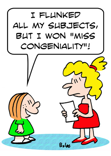 Cartoon: but won miss congeniality school (medium) by rmay tagged but,won,miss,congeniality,school