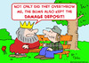 Cartoon: bums king damage deposit (small) by rmay tagged bums,king,damage,deposit