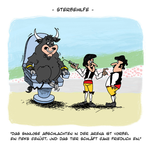Cartoon: Sterbehilfe (medium) by Mario Schuster tagged karikatur,cartoon,mario,schuster,stierkampf,stier,torero