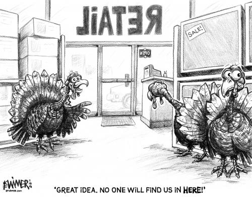 Cartoon: Turkey Sanctuary (medium) by karlwimer tagged turkey,thanksgiving,economy,retail,holiday,business