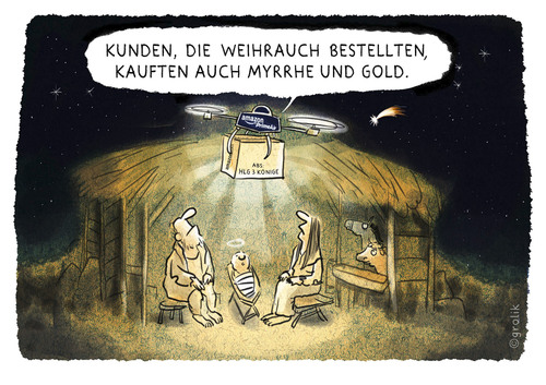 Cartoon: Amazon Dröhnung (medium) by markus-grolik tagged grolik,cartoon,schenken,christkind,jesuskind,könige,drei,heilige,weihnachten,kommerz,krippe,geschenke,einzelhandel,kunden,drohne,amazon