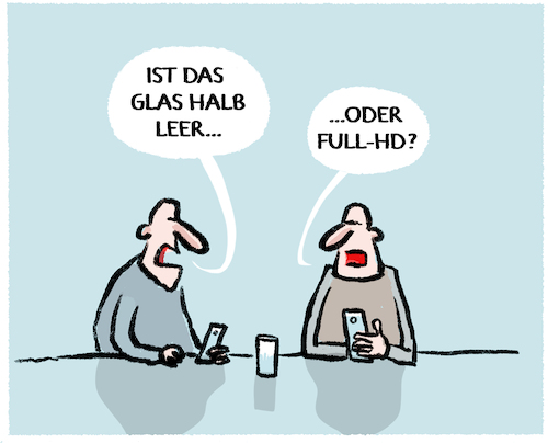 Cartoon: Ansichtssache... (medium) by markus-grolik tagged technik,pessimismus,optomismus,ansichtssache,tech,bildschirm,auflösung,handy,glas,smartphone,digitalisierung,technik,pessimismus,optomismus,ansichtssache,tech,bildschirm,auflösung,handy,glas,smartphone,digitalisierung