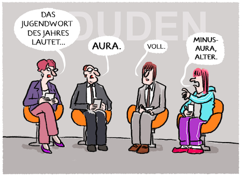 Cartoon: Das offizielle Jugendwort 2024 (medium) by markus-grolik tagged jugendwort,2024,duden,aura,minusaura,deutschland,jugend,sprache,sprachforschung,generationen,jugendwort,2024,duden,aura,minusaura,deutschland,jugend,sprache,sprachforschung,generationen