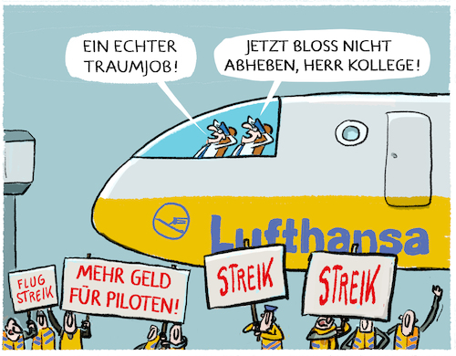 Cartoon: Lufthansa-Piloten... (medium) by markus-grolik tagged lufthansa,piloten,streik,flugausfaelle,gehalt,traumjob,privilegien,flugreisen,pilot,gewerkschaft,lufthansa,piloten,streik,flugausfaelle,gehalt,traumjob,privilegien,flugreisen,pilot,gewerkschaft