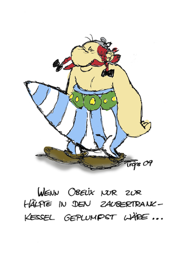 Cartoon: Obelix2 (medium) by Marcus Trepesch tagged parody,asterix,obelix,dicks,culture