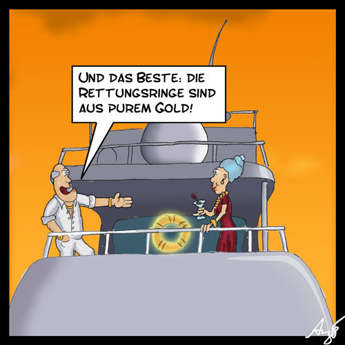 Cartoon: goldener Rettungsring (medium) by Anjo tagged rettungsring,gold,luxus,dekadenz,yacht,geld