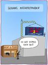 Cartoon: missverstandener Slogan (small) by Frank Zimmermann tagged missverstandener,slogan,red,bull,piano,flügel,shop,industrie,kran,werbetafel