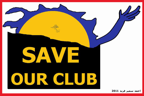 Cartoon: SAVE OUR CLUB (medium) by AHMEDSAMIRFARID tagged sun,safe,save,club,egypt