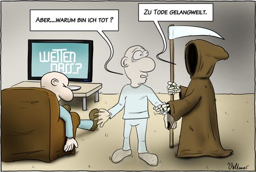 Cartoon: Langeweile (medium) by Andreas Vollmar tagged wetten,dass,fernsehen,tv,programm,langeweile,langweilig,tod,gevatter,gottschalk