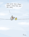 Cartoon: Lebensweisheit (small) by fussel tagged vogel,weisheit,kacken,auf,den,kopf,erziehung