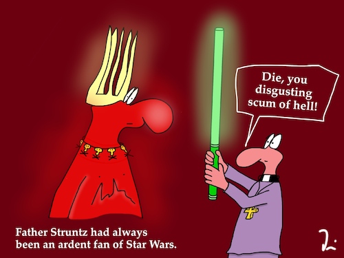 Cartoon: Father Struntz in the hell (medium) by PeterD tagged hell,father,star,wars,sword