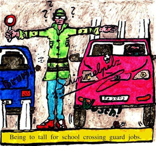 Cartoon: To Tall Crossing School Guard (medium) by Schimmelpelz-pilz tagged car,cars,crossing,school,guard,job,tall,big,size,street,pupil,kid,kids,children,child,fast,speed,fury,furiousness
