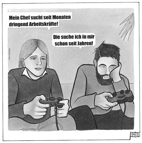 Arbeitskräftemangel (medium) Cartoon: Arbeitskräftemangel (medium) by BAES tagged arbeit,arbeitskräfte,fachkräfte,arbeitnehmer,freizeit,arbeitszeit,mangel,motivation,faulheit,chillen,arbeit,arbeitskräfte,fachkräfte,arbeitnehmer,freizeit,arbeitszeit,mangel,motivation,faulheit,chillen