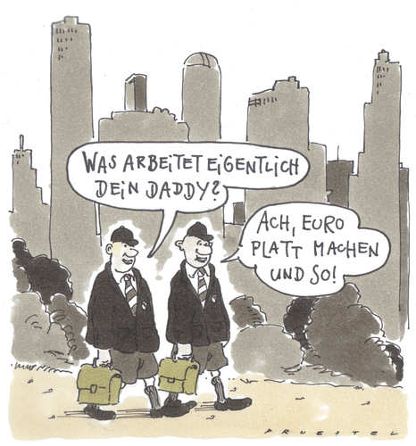 Cartoon: daddys job (medium) by Andreas Prüstel tagged spekulantenangriffe,euro,spekulanten,spekulation,angriff,euro,arbeit,job,geld,finanzkrise,wirtschaftskrise,finanzen