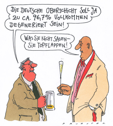 Cartoon: oberschicht (medium) by Andreas Prüstel tagged degeneration,oberschicht,topflappen,degeneration,oberschicht,topflappen