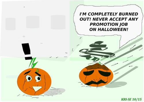 Cartoon: BURN OUT (medium) by KRI-SE tagged halloween,job,burn,out,promotion