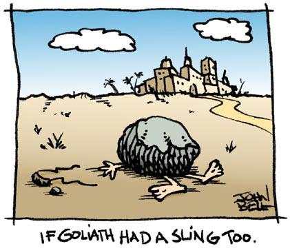 Cartoon: David Loses (medium) by JohnBellArt tagged david,and,goliath,sling,stone,philistine,funny,irony,religion