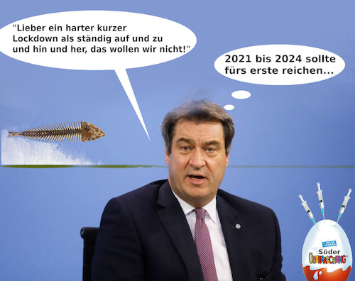 Cartoon: söderzeit (medium) by ab tagged deutschland,bayern,söder,virus,corona,lockdown
