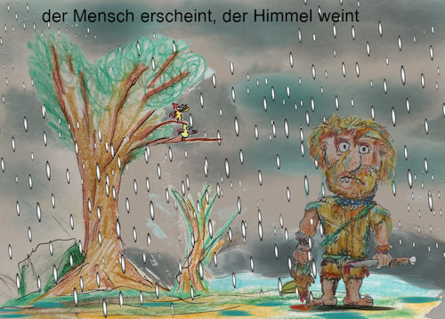 Cartoon: frühzeit bis heute (medium) by ab tagged mensch,dasein,welt,erde,wetter,gut,schlecht