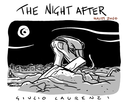 Cartoon: The Night After (medium) by Giulio Laurenzi tagged haiti,2010,earthquake