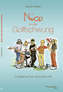 Cartoon: Nico und der Golfschwung (small) by ghilbig tagged golflehrbuch,golf,golfschwung