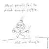 Cartoon: Quantity (small) by heyokyay tagged coffee,caffeine,tired,heyokyay