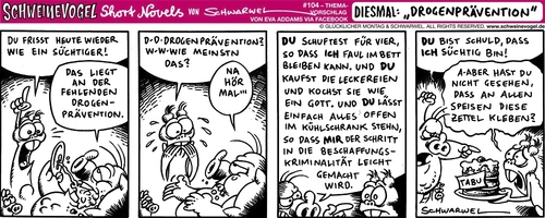 Cartoon: Schweinevogel Drogenprävention (medium) by Schweinevogel tagged schweinevogel,sid,schwarwel,iron,doof,cartoon,funny,drogen,sucht