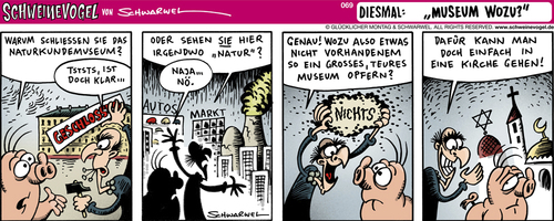 Cartoon: Schweinevogel Strip Museum wozu? (medium) by Schweinevogel tagged schwarwel,schweinevogel,cartoon,witz,lustig,museum,schließung,geschlossen,natur,naturkunde,stadt,karikatur,comic,schwein,vogel