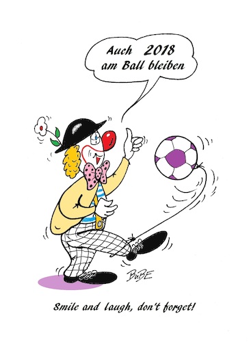 Cartoon: HAPPY NEW YEAR (medium) by BuBE tagged jahreswechsel,clown,ball,fußball