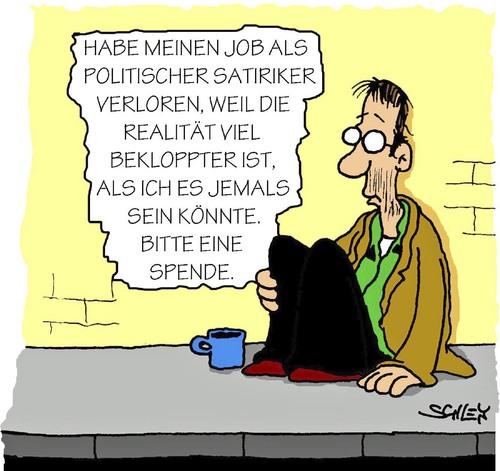 Cartoon: Bekloppt (medium) by Karsten Schley tagged satire,politik,comedians,realität,realpolitik,kabarret,realität,kabarret,arm,armut,betteln,job,arbeit