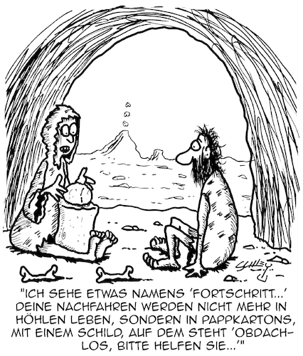 Cartoon: Fortschritt (medium) by Karsten Schley tagged prähistorisches,geschichte,höhlenmenschen,steinzeit,fortschritt,leben,arbeitslosigkeit,obdachlosigkeit,armut,politik,soziales,gesellschaft,prähistorisches,geschichte,höhlenmenschen,steinzeit,fortschritt,leben,arbeitslosigkeit,obdachlosigkeit,armut,politik,soziales,gesellschaft