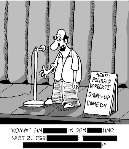 Cartoon: Korrekte Comedy (medium) by Karsten Schley tagged comedy,kunst,kunstfreiheit,zensur,medien,political,correctness,comedy,kunst,kunstfreiheit,zensur,medien,political,correctness