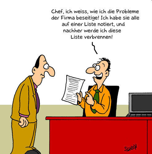 Cartoon: Problemlösung (medium) by Karsten Schley tagged wirtschaft,gesellschaft,wirtschaft,gesellschaft,office,arbei,jobe,firma,unternehmen,arbeitsplatz,büro,chef,boss,probleme