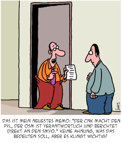 Cartoon: Wichtig!!! (medium) by Karsten Schley tagged wirtschaft,business,abkürzungen,fachsprache,arbeit,arbeitgeber,arbeitnehmer,büro,memos,vorschriften,wirtschaft,business,abkürzungen,fachsprache,arbeit,arbeitgeber,arbeitnehmer,büro,memos,vorschriften