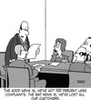 Cartoon: Complaints (small) by Karsten Schley tagged economy,business,marketing,markets,jobs,money,sales