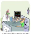 Cartoon: Könnten Sie... (small) by Karsten Schley tagged krankenhäuser,ärzte,patienten,monitore,krankheiten,gesundheit,medien,netflix,fernsehen
