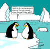Cartoon: Lockerer Freitag (small) by Karsten Schley tagged tiere,pinguine,arbeit,gesellschaft,arbeitskleidung,wirtschaft,geld,business