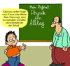 Cartoon: Physik (small) by Karsten Schley tagged schule,alltag,schüler,lehrer,bildung,geld,unterricht,wirtschaft,business,kinder