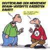 Cartoon: Raus!!! (small) by Karsten Schley tagged rassismus,deutschland,ostdeutschland,faschismus,demokratie,gesellschaft,nazis,toleranz,politik