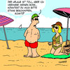 Cartoon: Urlaub (small) by Karsten Schley tagged gesellschaft,wirtschaft,geld,arbeitsplätze,finanzen,arbeitnehmer,arbeitgeber,recht