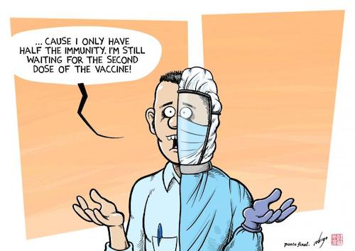 Cartoon: Half the immunity (medium) by rodrigo tagged covid,coronavirus,pandemic,vaccine,health,vaccination,society,lockdown,politics,international,pfizer,biontech,astrazeneca,johnson,sinopharm,moderna,sinovac