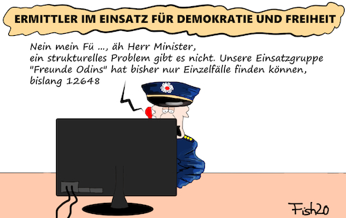 Cartoon: Einzelfälle (medium) by Fish tagged polizei,rechtsradikale,nazis,neonazis,einzelfälle,strukturelles,problem,behörden,rassismus,chat,gruppen,internet,wlan,social,media,odin,freunde,ermittler,freigheit,demokratie,führer,einsatzgruppe,minister