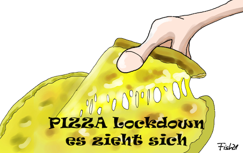 Cartoon: Pizza Lockdown (medium) by Fish tagged lockdown,lockerungen,corona,ziehen,pizza,käse,perspektive,covid,19,pandemie,merkelspahn,bundeskanzler,ministerpräsidenten,runde,kanzleramt