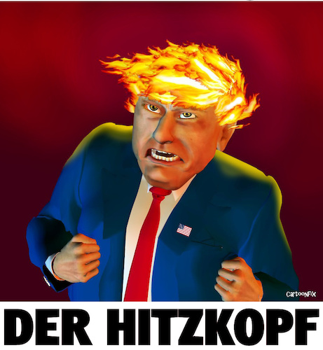 Cartoon: Der Hitzkopf (medium) by Cartoonfix tagged trump,flächenbrände,in,usa,2020