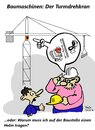 Cartoon: Turmdrehkran (small) by TomSe tagged bau,helm,kran,baustelle,arbeitssicherheit